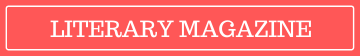 Literary Magazine